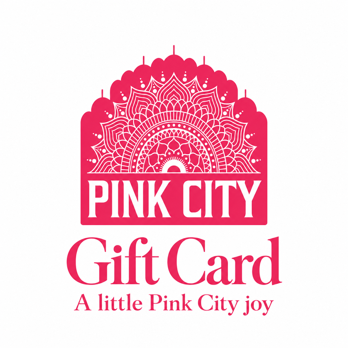 Pink City Gift Card